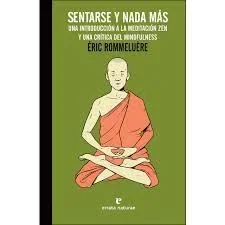 Sentarse y nada más - Ensayo sobre el Bienestar Mental