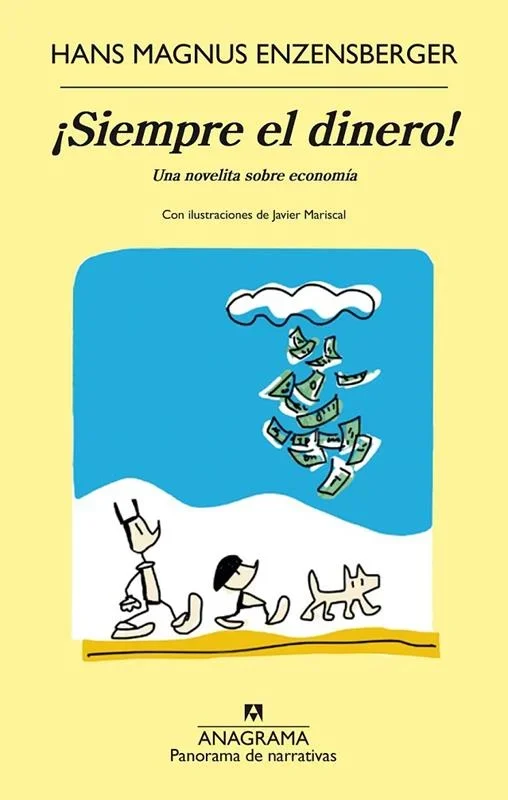 ¡Siempre el Dinero! - Ensayo sobre Finanzas Personales y Éxito