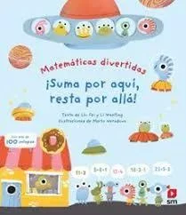 ¡Suma por aquí, resta por allá! - Juego Matemático Educativo Infantil