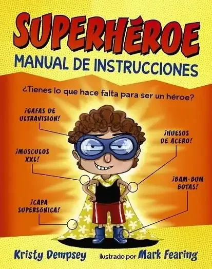 Superhéroe. Manual de instrucciones, Cómic y Guía de Poderes
