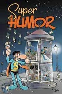 Superlópez 12: Super Humor, Cómic Infantil y Juvenil Ediciones Bruguera