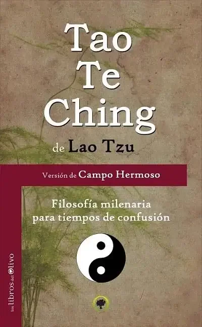Tao Te Ching - Libro de Sabiduría y Filosofía Oriental
