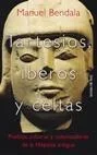 Tartesios, íberos y celtas: Historia Antigua de la Península Ibérica