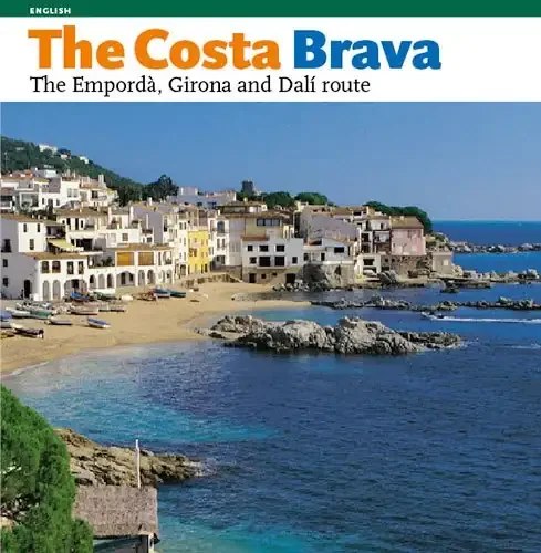 The Costa Brava - Guía Turística de Playas, Calas y Turismo en Cataluña