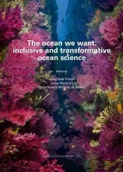 The ocean we want: inclusive and transformative ocean science - Libro académico en inglés