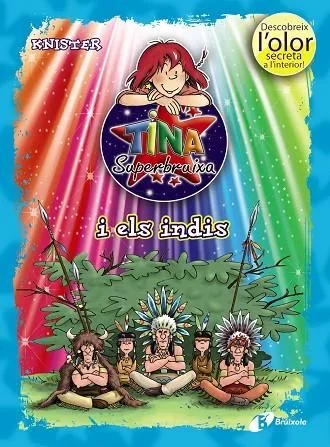 Tina Superbruixa i els indis (ed. COLOR): Conte il·lustrat infantil en català