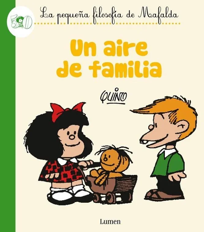 Un Aire de Familia – La Pequeña Filosofía de Mafalda: Cómic y Humor Gráfico