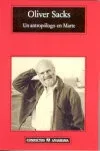 Un Antropólogo en Marte - Oliver Sacks, Neurología y Casos Clínicos Reales