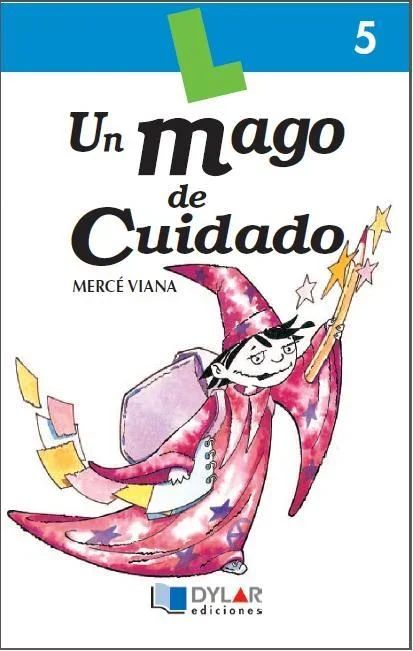 Un Mago de Cuidado – Cuaderno 5 - Libro Infantil de Fantasía y Magia