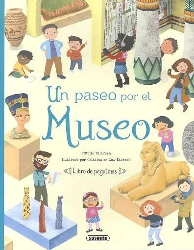 Un paseo por el museo - Guía ilustrada de arte y cultura