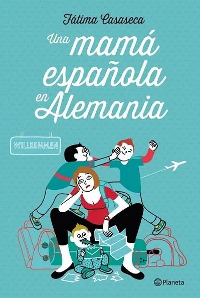 Una Mamá Española en Alemania - Crónica Personal y Experiencia Migratoria