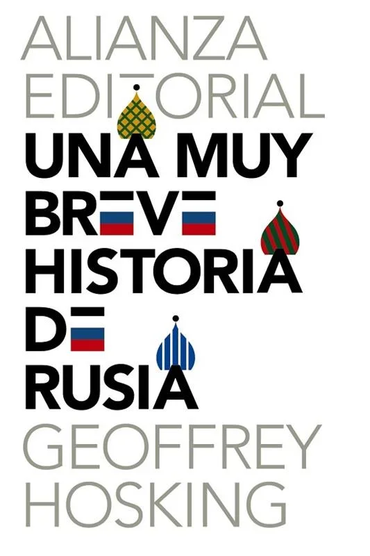 Una Muy Breve Historia de Rusia: Ensayo Histórico y Cultura Europea