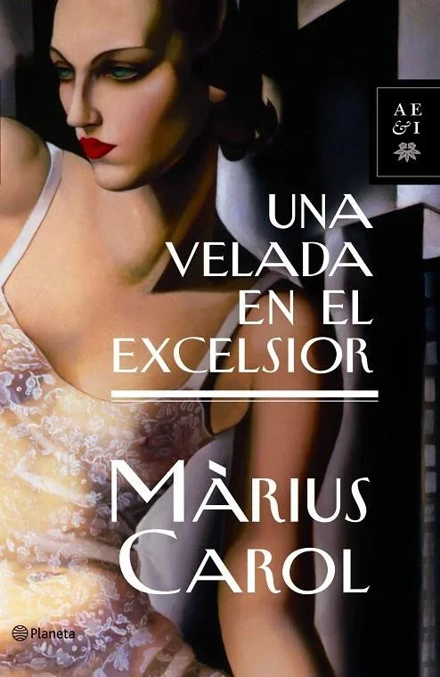 Una velada en el Excelsior - Relato Histórico y Ficción Literaria Clásica