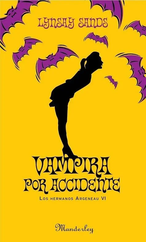 Vampira por accidente - Los Hermanos Argeneau 6, Novela Romántica Sobrenatural