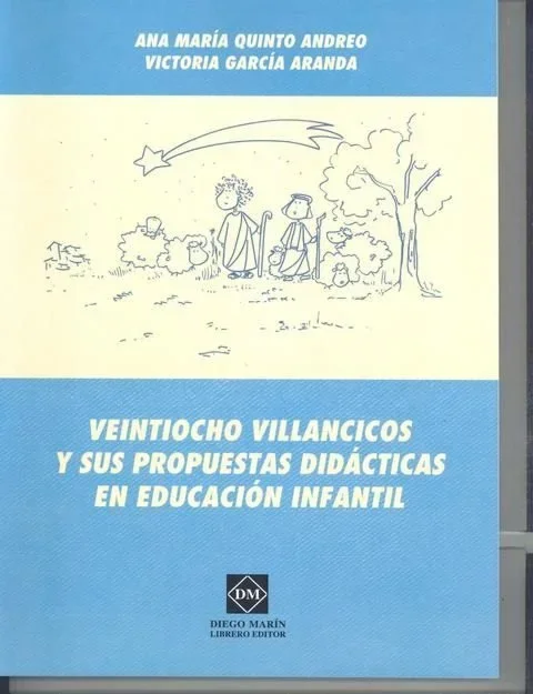 Veintiocho Villancicos y sus Propuestas Didácticas en Educación Infantil - Recursos Pedagógicos