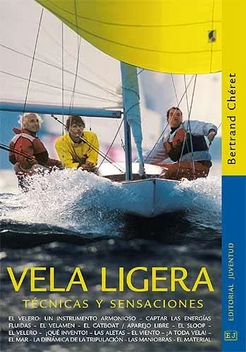 Vela Ligera - Reglas de navegación y técnica deportiva