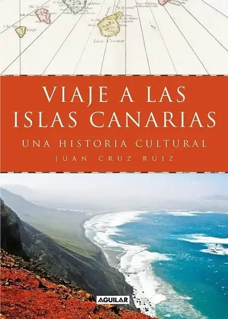 Viaje a las islas Canarias - Guía Turística y Cultural