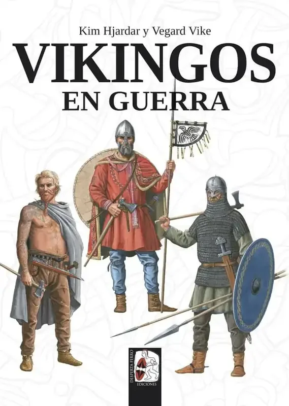Vikingos en Guerra - Historia Militar y Cultura Nórdica