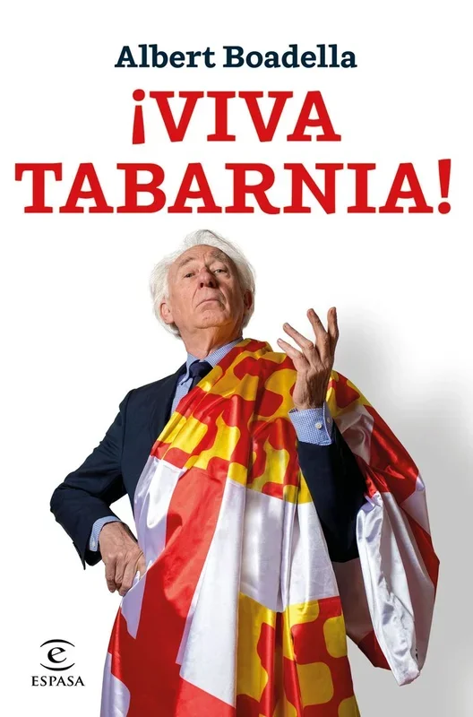 ¡Viva Tabarnia! - Ensayo Político y Satírico