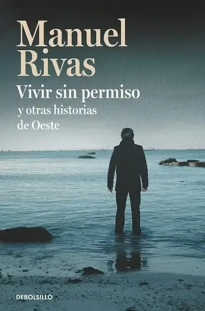 Vivir sin permiso y otras historias de Oeste - Colección de relatos western