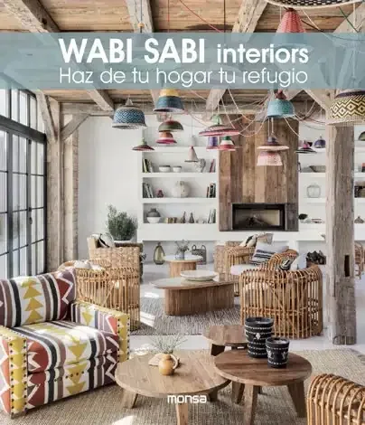 Wabi Sabi Interiors - Libro de Decoración y Estilo Minimalista Japonés
