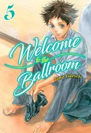 Welcome to the Ballroom 5 - Manga de Baile Deportivo y Competencia