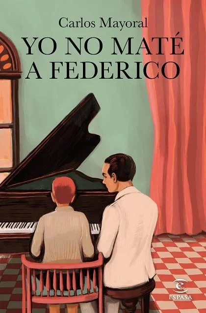 Yo no maté a Federico - Novela Negra y Misterio Policial
